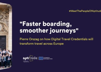 “Faster boarding, smoother journeys”: Pierre Orszag on how Digital Travel Credentials will transform travel across Europe